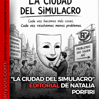"La ciudad del simulacro" Editorial por Natalia Porfiri